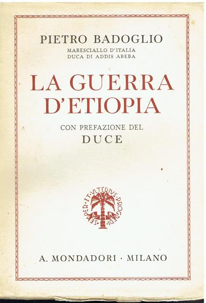 La guerra d'Etiopia - Pietro Badoglio - copertina