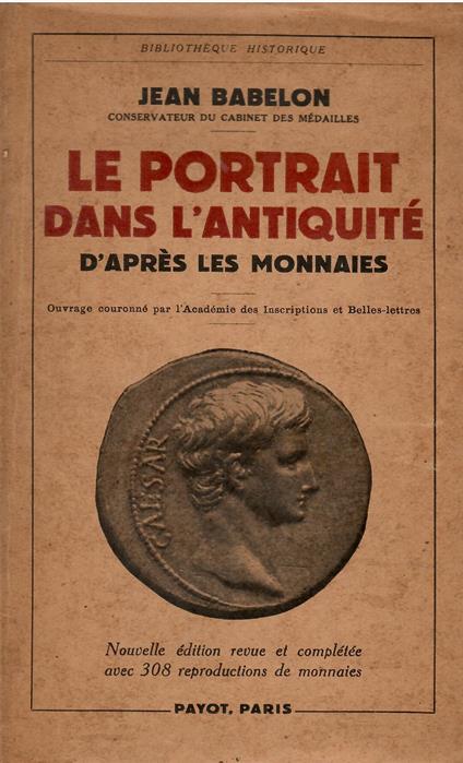 Le Portrait dans l'Antiquité d'après les monnaies - copertina