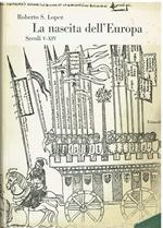 Nascita dell'Europa. Secolo V-XIV