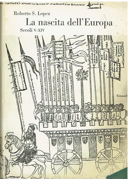 Nascita dell'Europa. Secolo V-XIV - Roberto S. Lopez - copertina