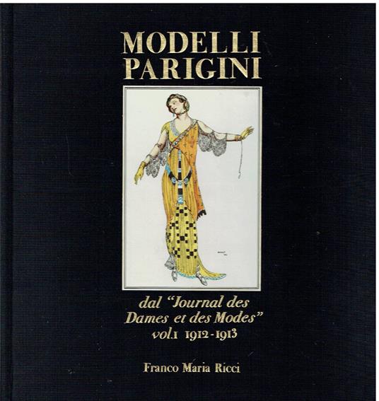 Modelli parigini dal "Journal des Dames et des Modes" vol I 1912-1913 - copertina