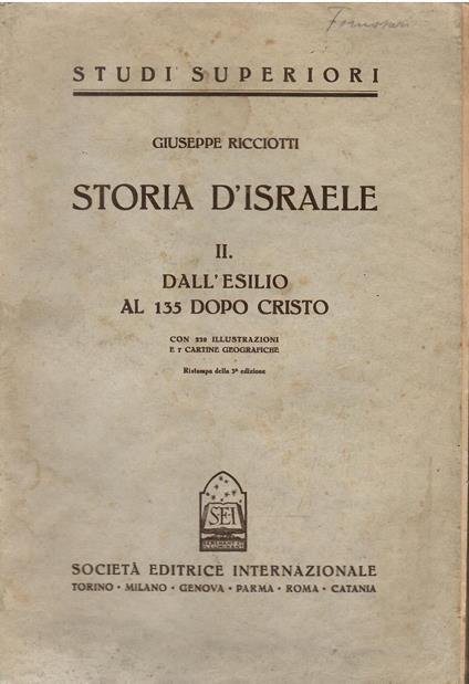 Storia d'Israele II. Dall'esilio al 135 dopo Cristo - Giuseppe Ricciotti - copertina