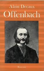 Offenbach Re del secondo Impero