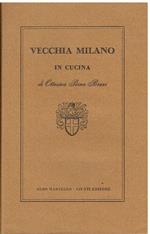 Vecchia Milano in cucina