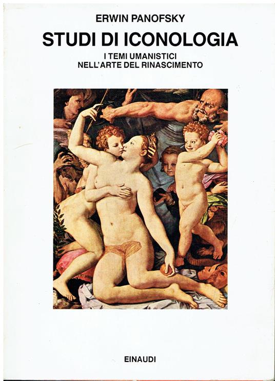 Studi di iconologia. I temi umanistici nell'arte del Rinascimento - Erwin Panofsky - copertina