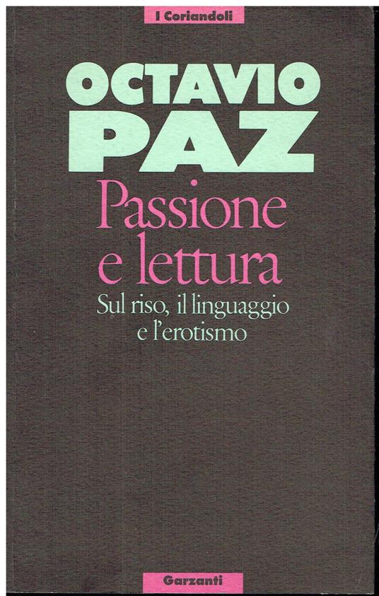Passione e lettura - Paz Octavio - copertina