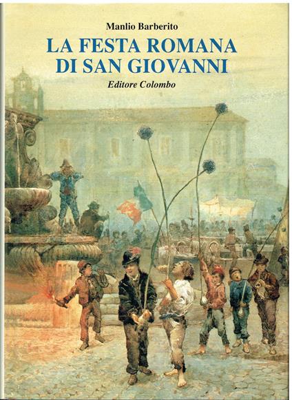 La festa romana di San Giovanni - Manlio Barberito - copertina