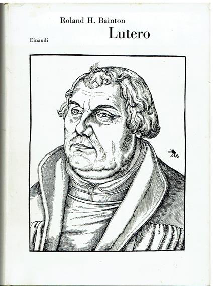 Lutero - Roland H. Bainton - copertina