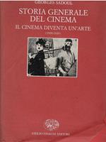 Storia Generale Del Cinema Il Cinema Diventa Un'Arte (1909-1920)