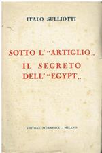 Sotto L'Artiglio. Il Segreto Dell'Egypt