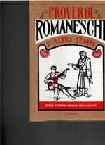 Proverbi romaneschi d'altri tempi