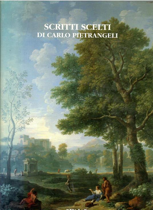 Scritti scelti di Carlo Pietrangeli - copertina