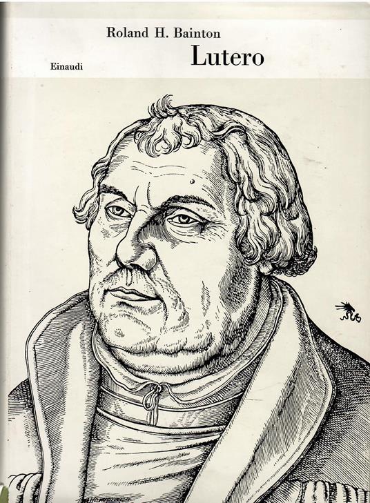 Lutero - Roland H. Bainton - copertina