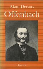 Offenbach Re del secondo Impero