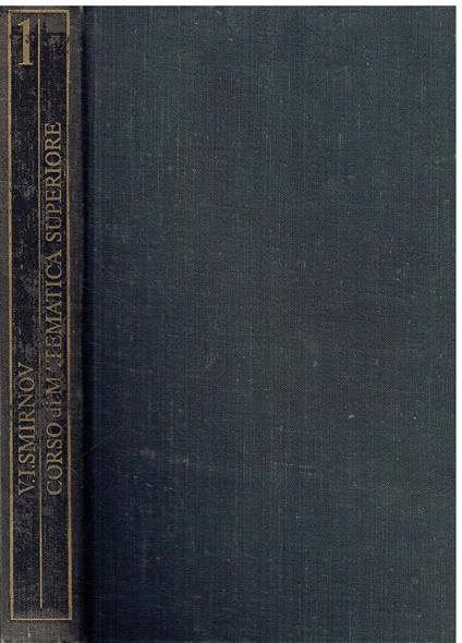 Corso di matematica superiore (Vol. 1) - Vladimir Smirnov - copertina