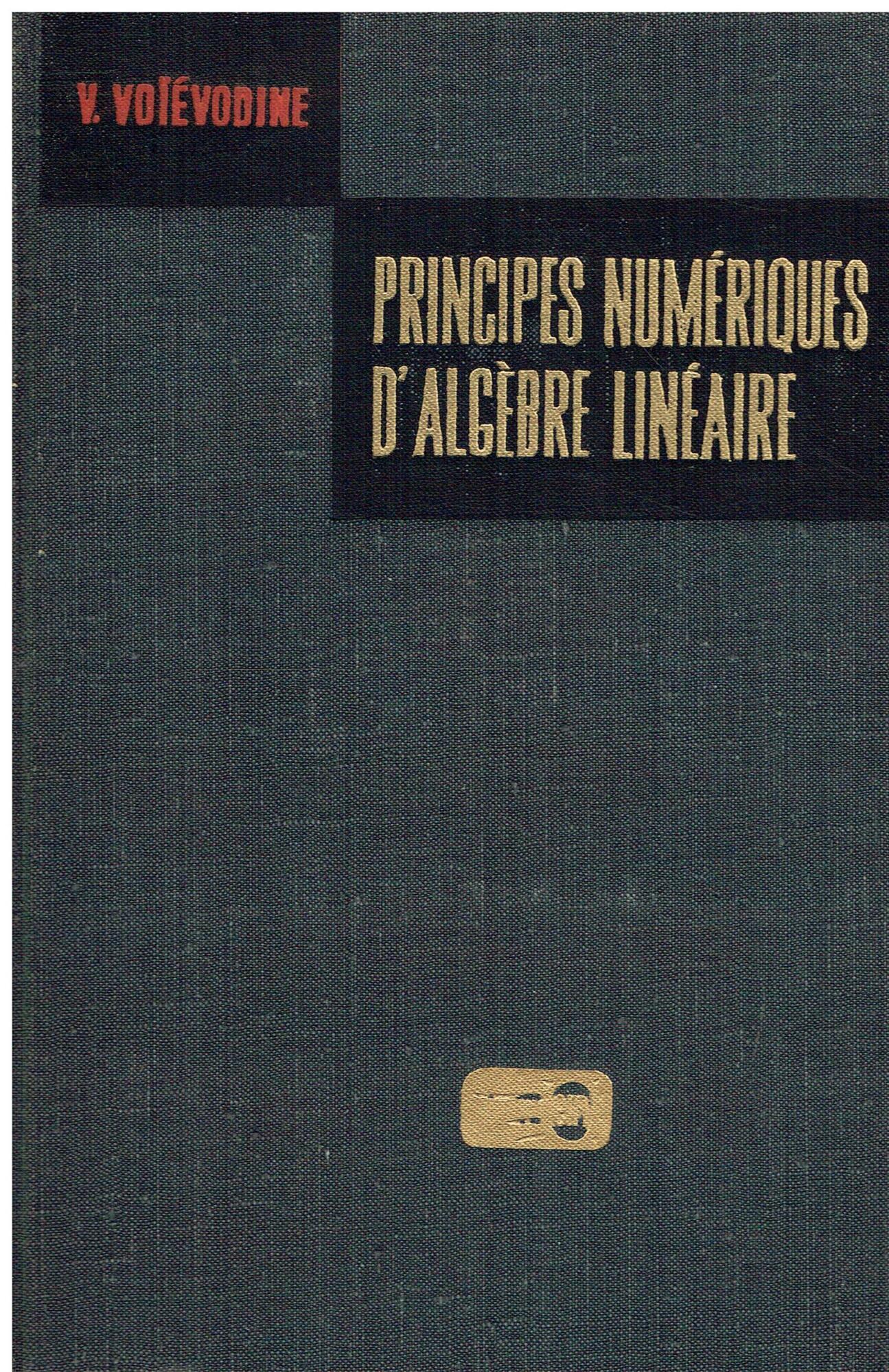 Principes numériques d'algèbre linéaire