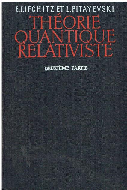 Théorie quantique relativiste. Deuxieme partie. (2) - copertina