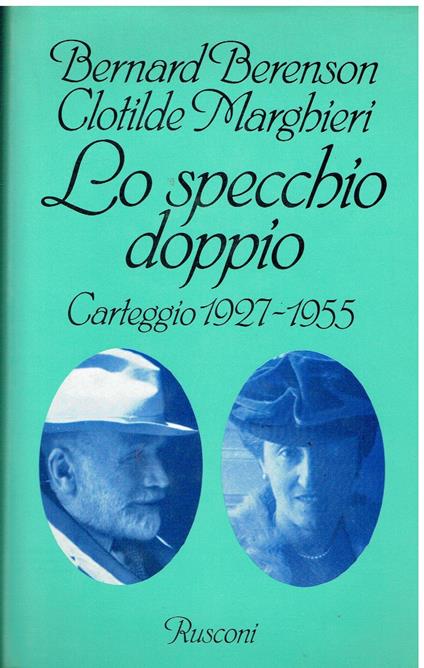 Lo specchio doppio. Carteggio 1927-1955 - copertina