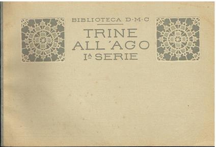 Trine all'ago. 1a serie - copertina