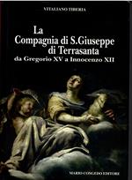 La compagnia di San Giuseppe di Terrasanta da Clemente XI e Pio VI