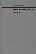 Methods of Mathematical Physics: Courant Methods Of Mathematical ∗physics∗ (cloth): v. 1
