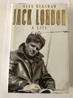 Jack London: A Life