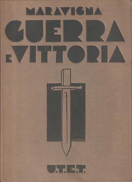 Guerra e Vittoria - Pietro Maravigna - copertina