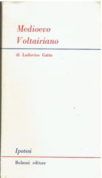 Medioevo Voltairiano