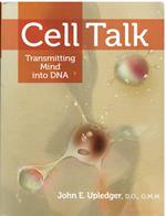 Cell Talk: Transmitting Mind into DNA