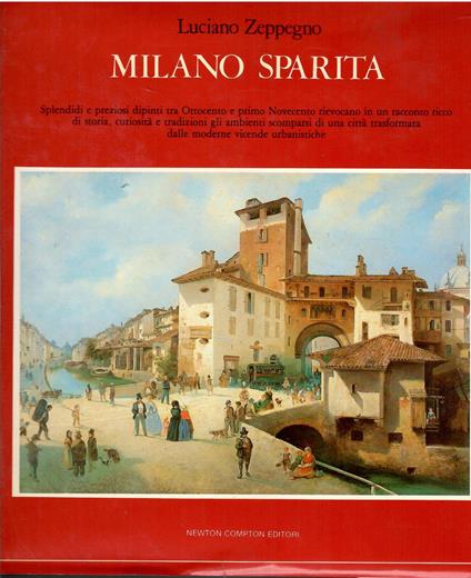 Milano sparita - Luciano Zeppegno - copertina