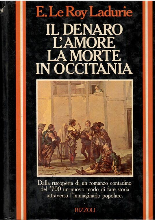Il denaro l' amore la morte in Occitania - copertina