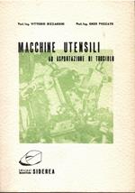 Macchine utensili ad aspirazione di truciolo