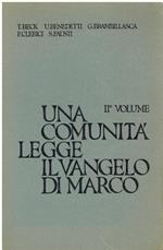 Una comunità legge il vangelo di Marco. II volume