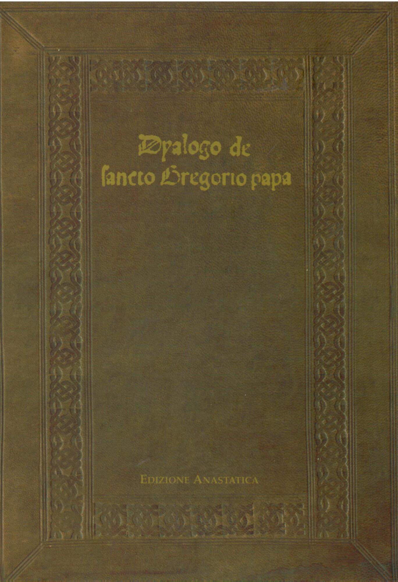 Dyalogo de Fancto Gregorio Papa