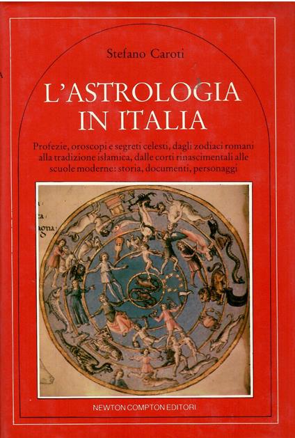 L' astrologia In Italia - Stefano Caroti - copertina