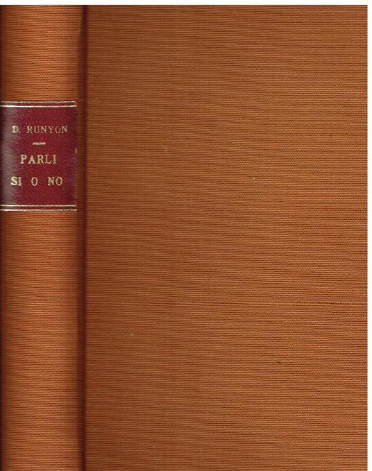 Parli si o no? - Damon Runyon - copertina