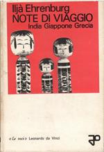 Note di viaggio. India Giappone Grecia