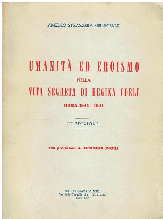 Umanità ed eroismo nella vita segreta di Regina Coeli Roma 1943-1944 - copertina