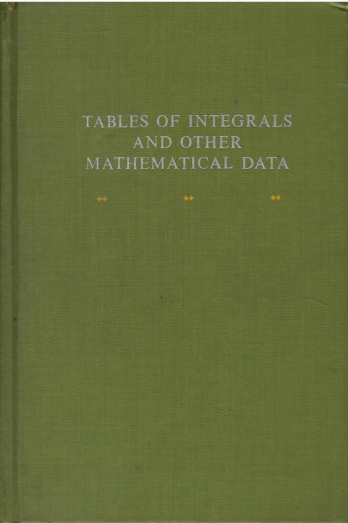 Tables of Integrals and Other Mathematical Data