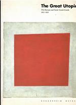 The Great Utopia: The Russian and Soviet Avant-Garde, 1915-1932