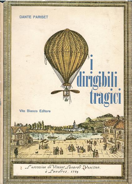 I dirigibili tragici - Dante Pariset - copertina