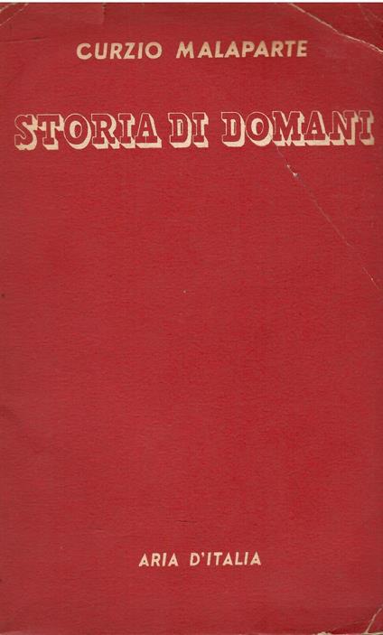 Storia di domani - Curzio Malaparte - copertina