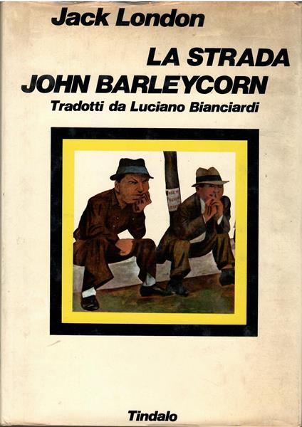 La strada - John Barleycorn - Jack London - copertina