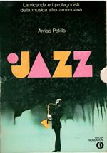 Jazz - La vicenda e i protagonistiJazz - La vicenda e i protagonisti della afro-americana (Due volumi)
