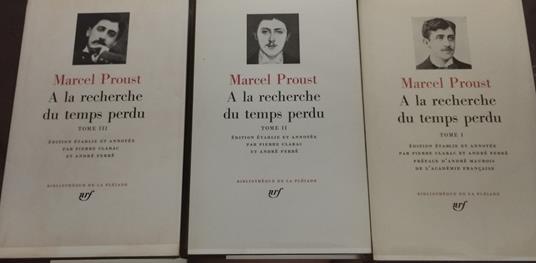 Marcel Proust: A la recherche du temps perdu (Complet 3 tomes: Tomes I, II, III) - Marcel Proust - copertina