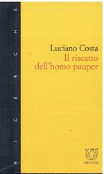 Il riscatto dell'homo pauper