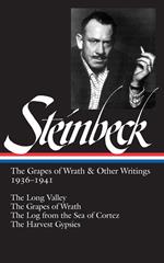 John Steinbeck: The Grapes of Wrath & Other Writings 1936-1941 (LOA #86): The Grapes of Wrath / The Harvest Gypsies / The Long Valley / The Log from the Sea of Cortez: 2