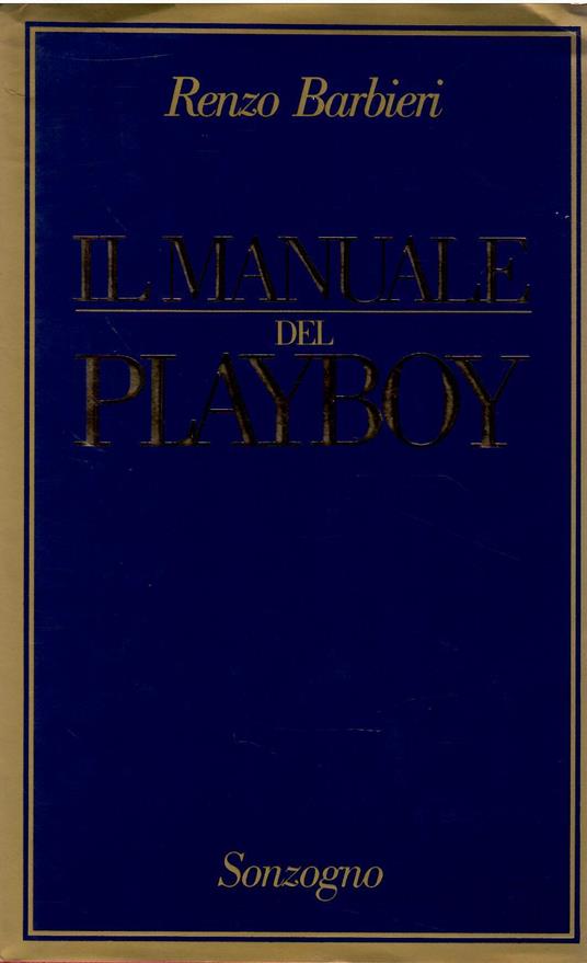 Il manuale del Playboy - Renzo Barbieri - copertina