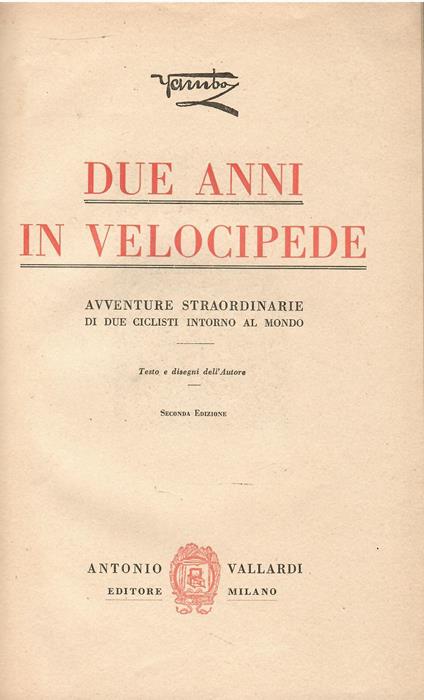 Due anni in velocipede: Avventure straordinarie di due ciclisti intorno al mondo - Yambo - copertina