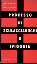 Processo di sculacciabuchi e Ifigonia
